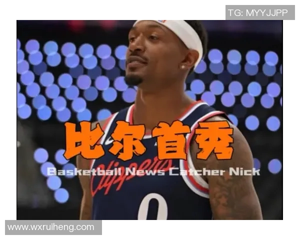 快船勇士季前赛收官战比尔有望迎来首秀精彩对决即将上演 快船勇士季前赛收官战比尔有望迎来首秀精彩对决即将上演