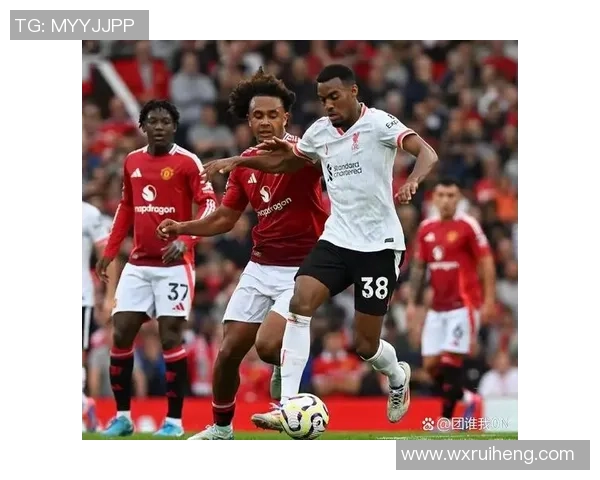 英超战报：利物浦遭遇四连败曼联喜迎三连胜展现强势回归