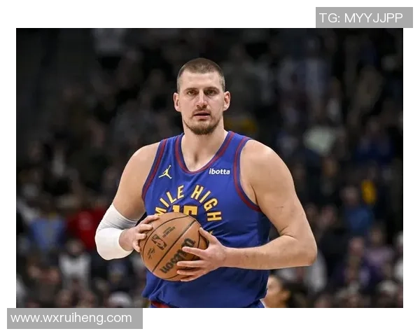 约基奇分享助攻哲学：简单传球同样能带来快乐与团队默契